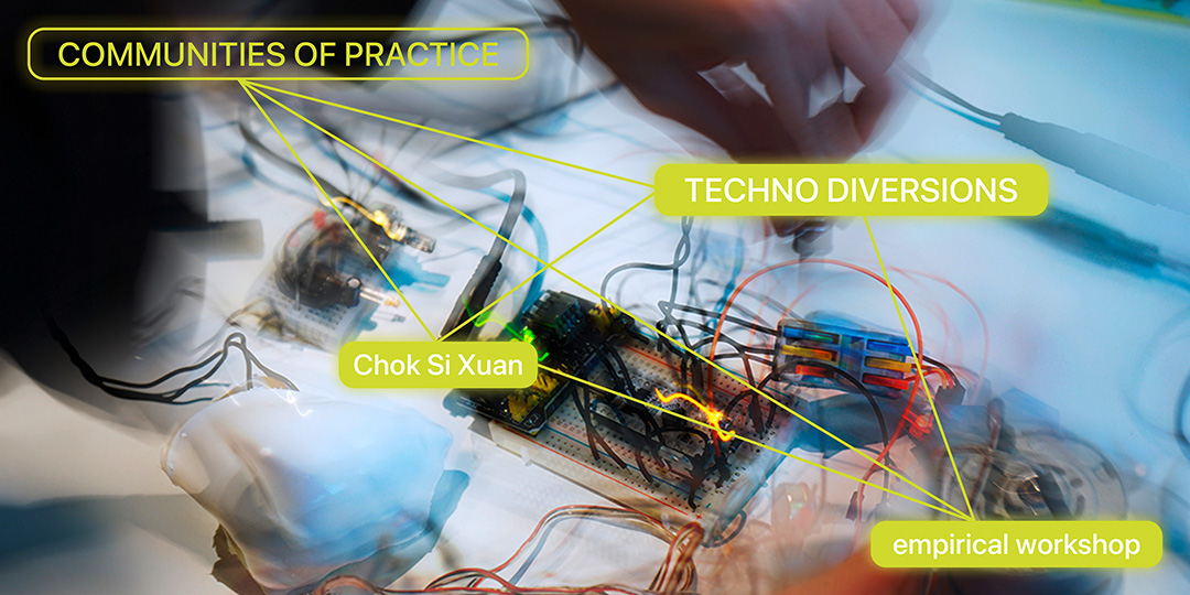 Temporal Oscillations. Electronics workshop led by artist Chok Si Xuan